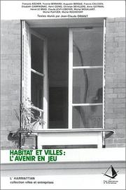 Cover of: Habitat et villes: l'avenir en jeu