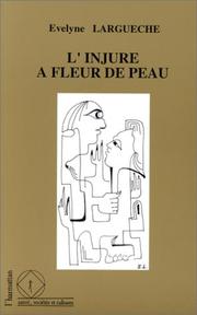 Cover of: L' injure à fleur de peau