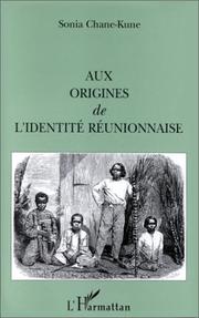Cover of: Aux origines de l'identité réunionnaise