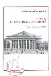 Cover of: Nîmes, le choc de la modernité