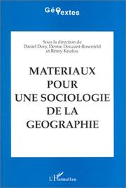 Cover of: Matériaux pour une sociologie de la géographie