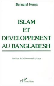 Cover of: Islam et développement au Bangladesh