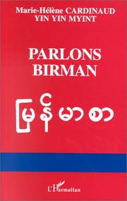 Cover of: Parlons birman by Marie-Hélène Cardinaud