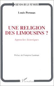 Cover of: Une religion des Limousins?: approches historiques