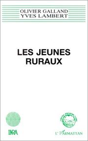 Cover of: Les jeunes ruraux by Olivier Galland
