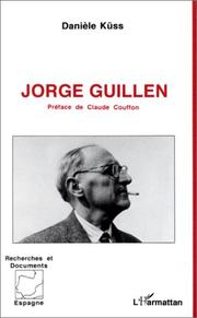 Cover of: Jorge Guillén: les lumières et la Lumière