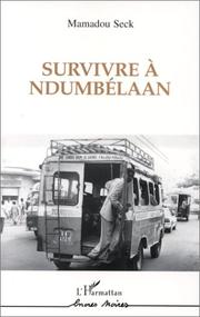 Cover of: Survivre à Ndumbélaan: roman