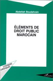 Cover of: Eléments de droit public marocain by Boudahrain, Abdellah.