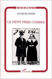 Le petit père Combes by Jacques Risse
