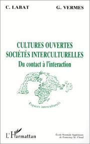 Cultures ouvertes, sociétés interculturelles