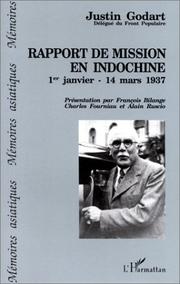 Cover of: Rapport de mission en Indochine: 1er janvier-14 mars 1937