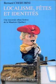 Localisme, fêtes et identités by Bernard Cherubini