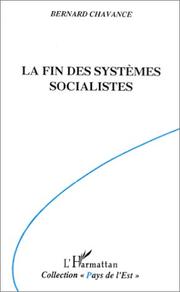 Cover of: La fin des systèmes socialistes: crise, réforme et transformation