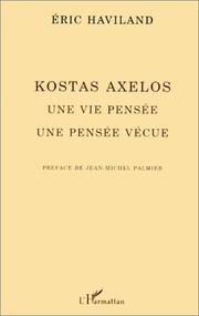 Kostas Axelos by Eric Haviland