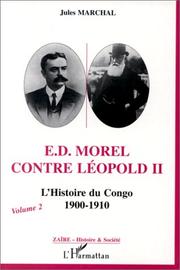 Cover of: E.D. Morel contre Léopold II by Jules Marchal