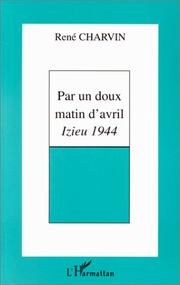Cover of: Par un doux matin d'avril by René Charvin