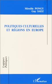 Cover of: Politiques culturelles et régions en Europe by Mireille Pongy