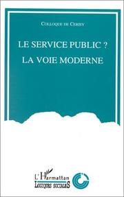 Cover of: Le Service public?: la voie moderne