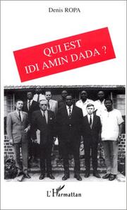 Cover of: Qui est Idi Amin Dada?