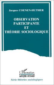 Cover of: Observation participante et théorie sociologique
