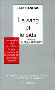 Cover of: Le sang et le SIDA by Jean Sanitas