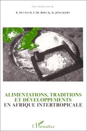 Cover of: Alimentations, traditions et développements en Afrique intertropicale