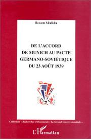 Cover of: De l'accord de Munich au Pacte germano-soviétique du 23 août 1939 by Roger Maria