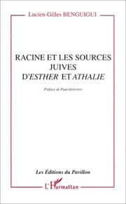 Cover of: Racine et les sources juives d'Esther et Athalie