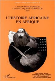 Cover of: L' histoire africaine en Afrique: recensement analytique des travaux universitaires inédits soutenus dans les universités francophones d'Afrique noire