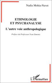 Cover of: Ethnologie et psychanalyse: l'autre voie anthropologique
