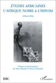 Cover of: Etudes africaines: L'Afrique noire a l'IHPOM, 1964-1994 (Afrique, recherches et documents)