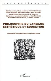 Cover of: Philosophie du langage, esthétique et éducation by Marilia Amorim ... [et al.] ; coordination, Patrick Berthier et Dany-Robert Dufour.
