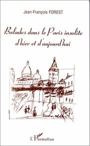 Cover of: Balades dans le Paris insolite d'hier et d'aujourd'hui