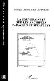 Cover of: La souveraineté sur les archipels Paracels et Spratleys