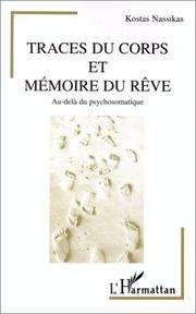 Cover of: Traces du corps et mémoire du rêve