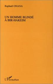 Un homme blindé à Bir-Hakeim by Raphaël Onana