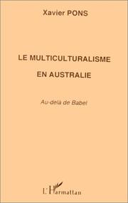 Cover of: Le multiculturalisme en Australie by Xavier Pons
