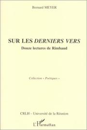 Cover of: Sur les derniers vers: douze lectures de Rimbaud