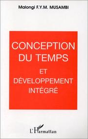 Cover of: Conception du temps et développement intégré by Malongi F. Y. M. Musambi