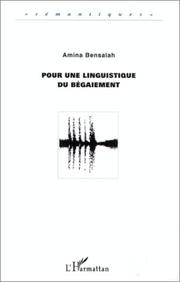 Cover of: Pour une linguistique du bégaiement