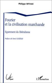 Cover of: Fourier et la civilisation marchande: égarement du libéralisme