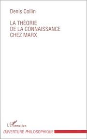 Cover of: La théorie de la connaissance chez Marx