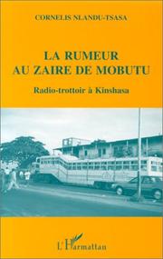 Cover of: La rumeur au Zaïre de Mobutu by Cornelis Nlandu-Tsasa