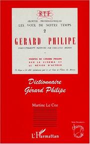 Cover of: Dictionnaire Gérard Philipe by Le Coz, Martine