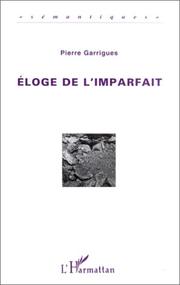 Cover of: Eloge de l'imparfait