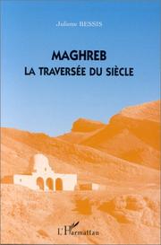 Cover of: Maghreb: La traversee du siecle