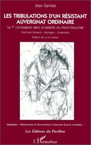 Cover of: Les tribulations d'un résisant auvergnat ordinaire by Jean Sanitas