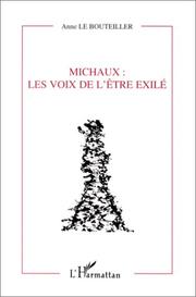 Michaux by Anne Le Bouteiller