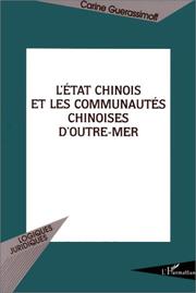 Cover of: L'e ́tat chinois et les communautés chinoises d'outre-mer