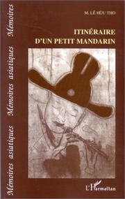Cover of: Itinéraire d'un petit mandarin: juin 1940